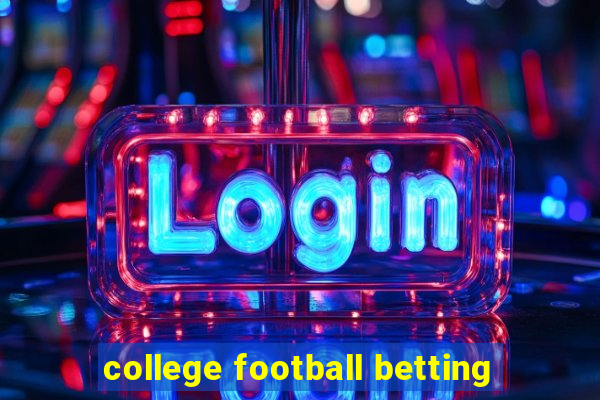 college football betting