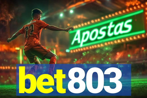 bet803