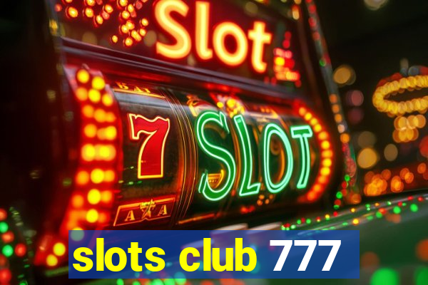 slots club 777