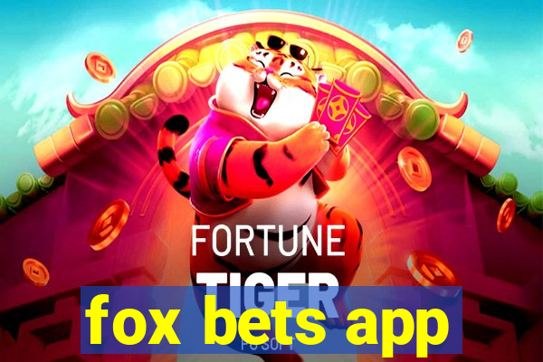 fox bets app