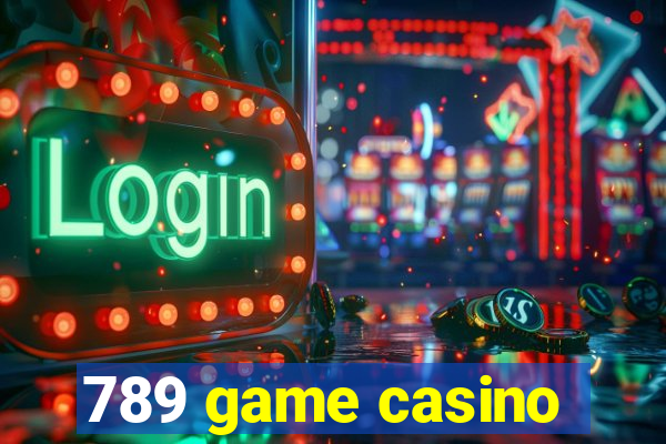 789 game casino