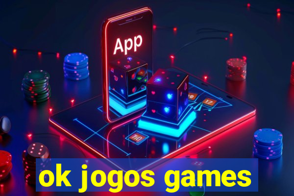 ok jogos games