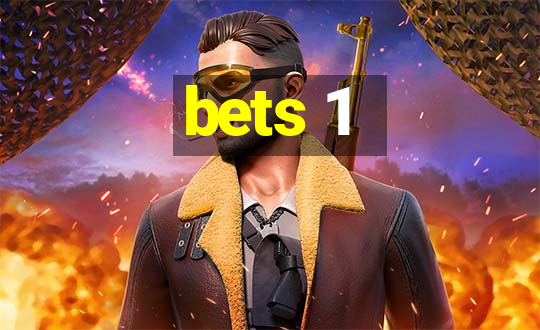 bets 1