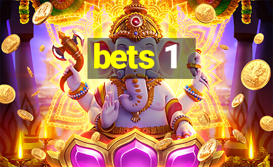 bets 1