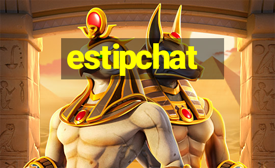 estipchat