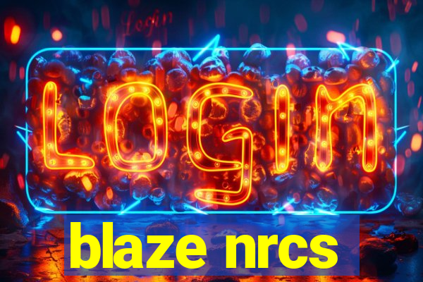 blaze nrcs