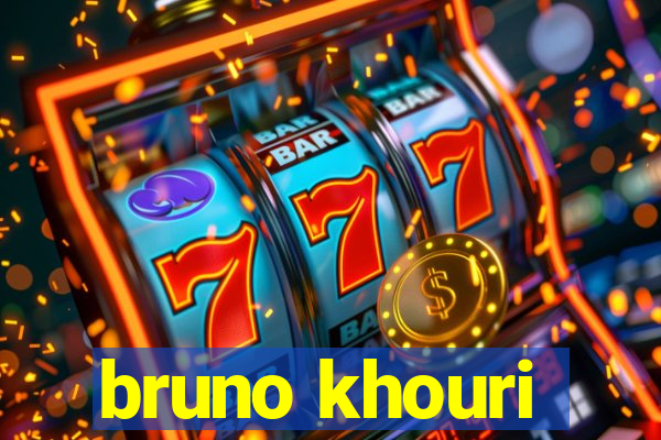 bruno khouri