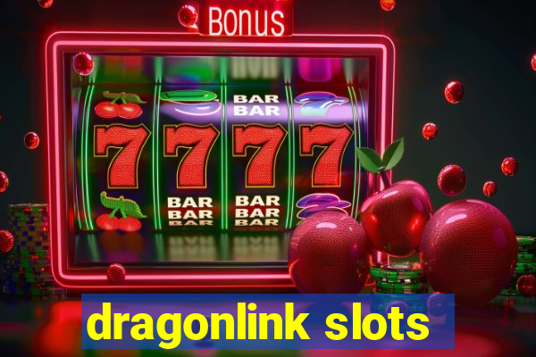 dragonlink slots