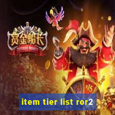 item tier list ror2