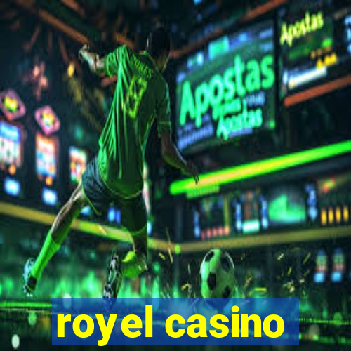 royel casino