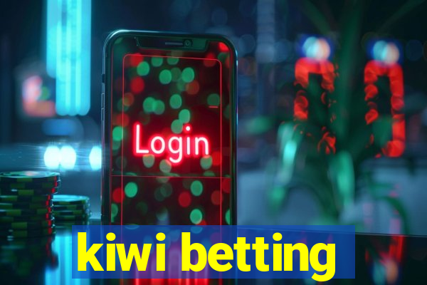 kiwi betting