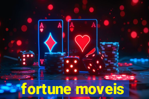 fortune moveis