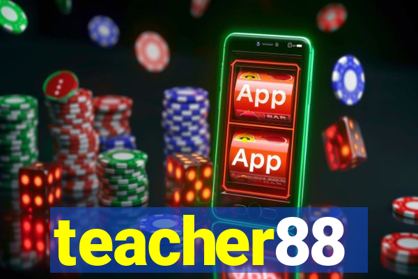 teacher88