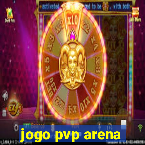 jogo pvp arena