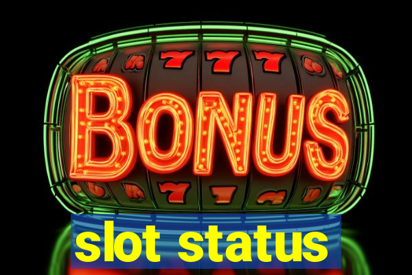 slot status