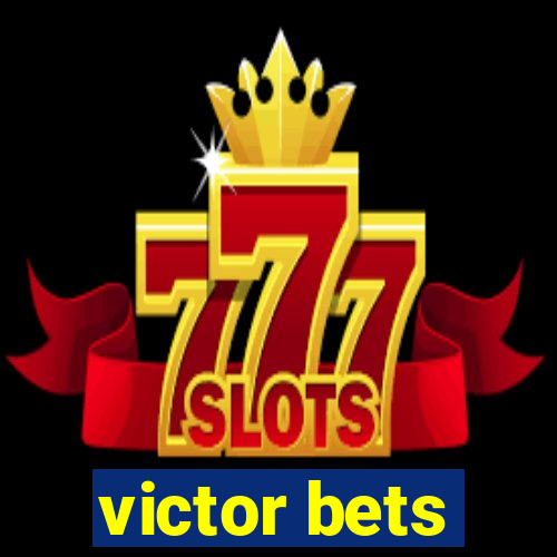 victor bets