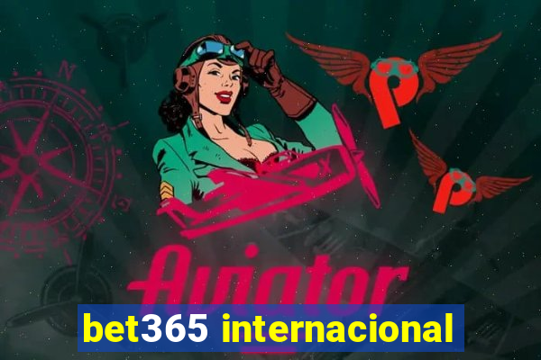 bet365 internacional