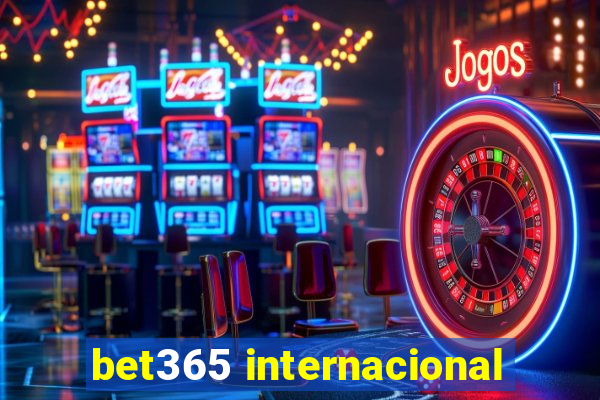 bet365 internacional