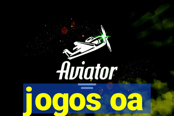 jogos oa