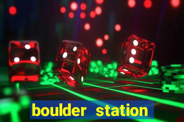 boulder station hotel casino las vegas