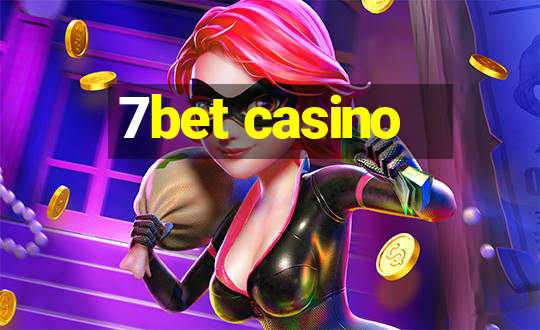 7bet casino