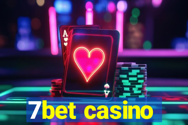 7bet casino