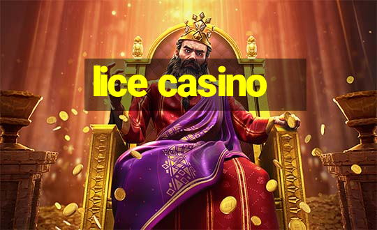 lice casino