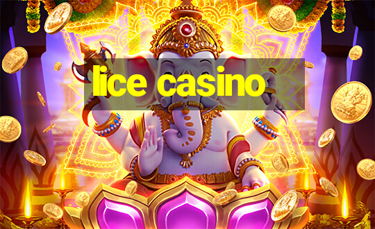 lice casino