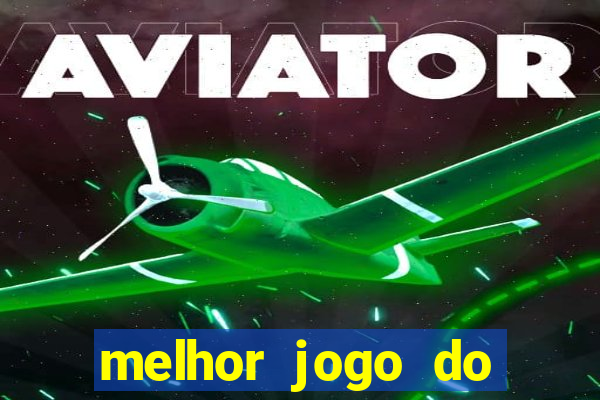 melhor jogo do esporte da sorte