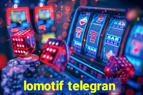 lomotif telegran