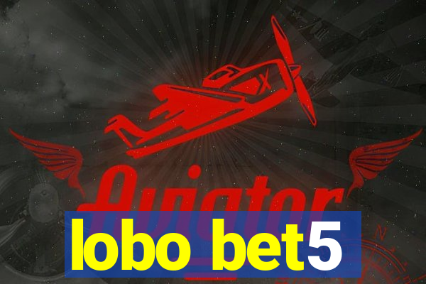 lobo bet5