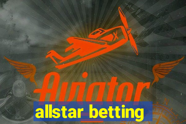 allstar betting