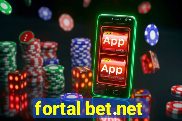 fortal bet.net