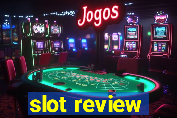 slot review