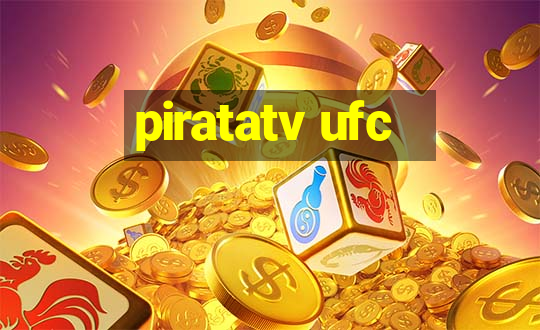 piratatv ufc