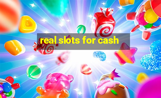 real slots for cash