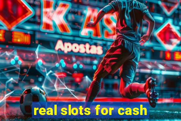 real slots for cash