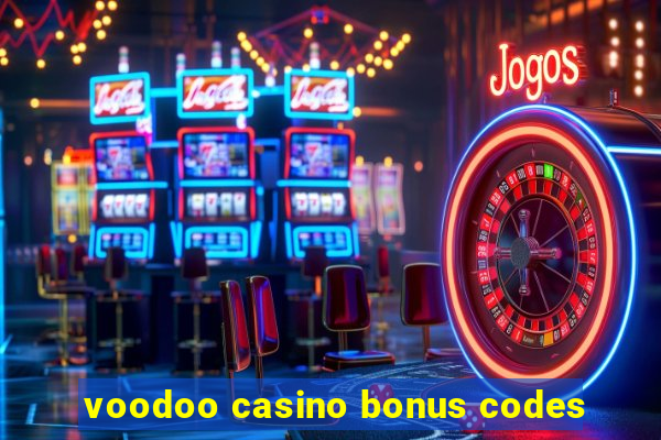 voodoo casino bonus codes