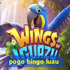 pogo bingo luau