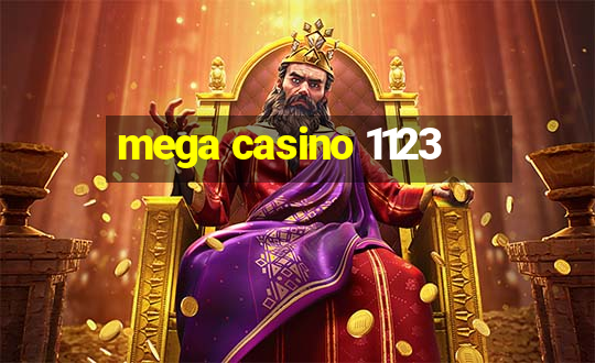 mega casino 1123