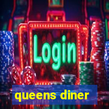 queens diner