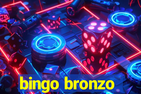 bingo bronzo