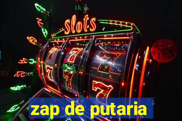 zap de putaria