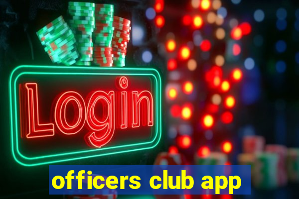 officers club app