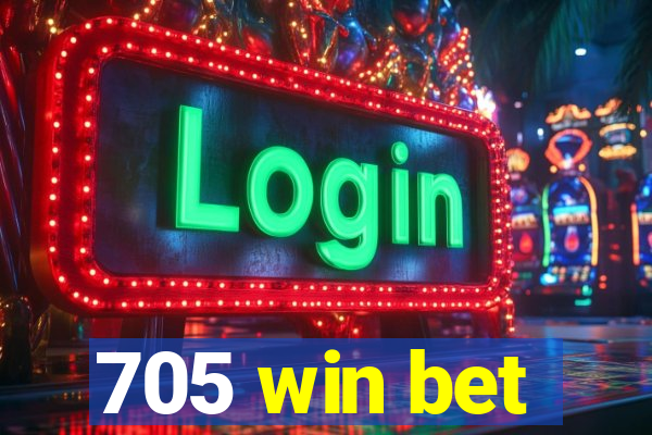 705 win bet