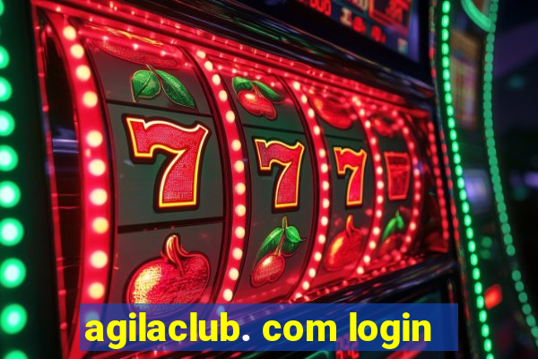 agilaclub. com login