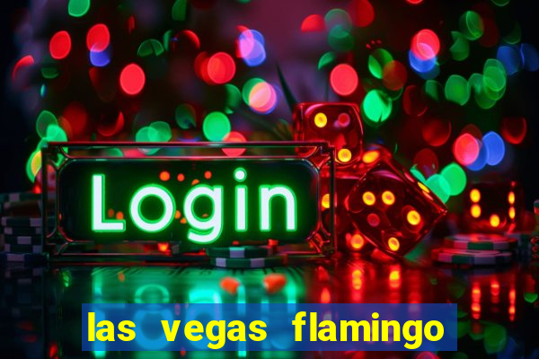 las vegas flamingo hotel and casino