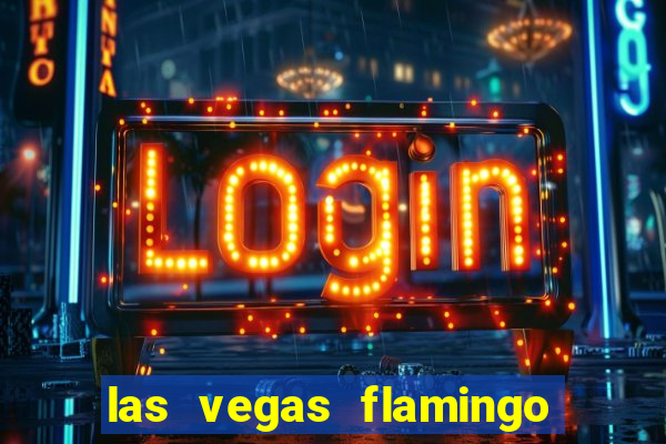 las vegas flamingo hotel and casino