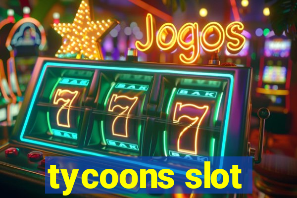 tycoons slot