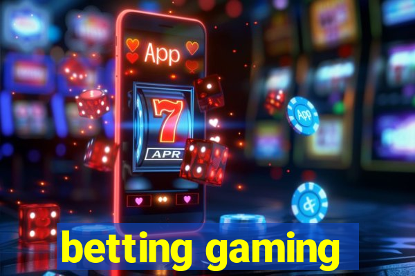 betting gaming